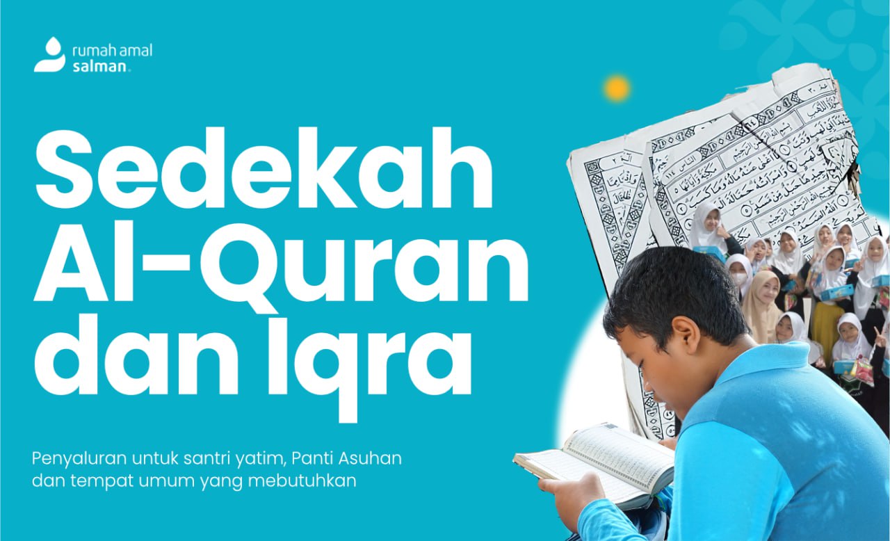 Sedekah Al Quran Dan Iqra Rumah Amal Salman